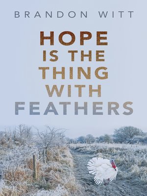 cover image of Hope Is the Thing with Feathers